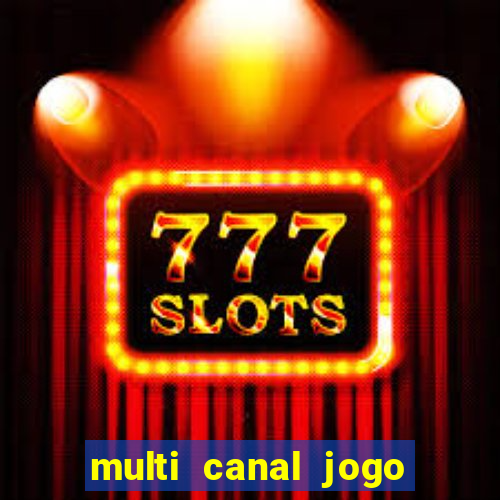 multi canal jogo do flamengo